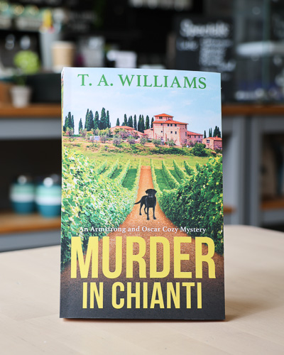 An image of the book cover for Murder In Chianti by T A Williams