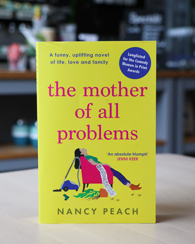 An image of the book cover for The Mother of All Problems by Nancy Peach