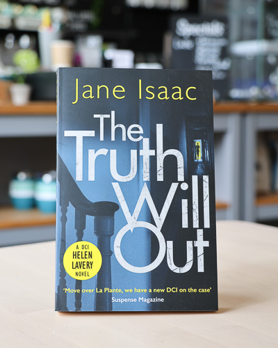 An image of the book cover for The Truth Will Out by Jane Isaac