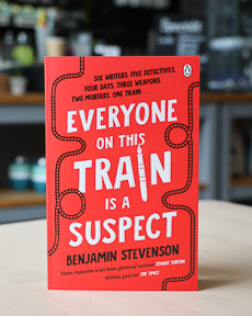 An image of the book cover for Everyone On This Train Is A Suspect by Benjamin Stevenson