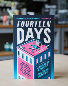 An image of the book cover for Fourteen Days by Margaret Atwood, Douglas Preston