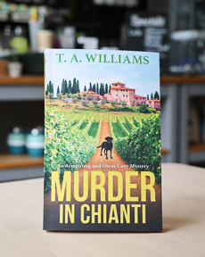 An image of the book cover for Murder In Chianti by T A Williams