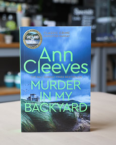 An image of the book cover for Murder in My Backyard by Ann Cleeves