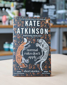 An image of the book cover for Normal Rules Don't Apply by Kate Atkinson