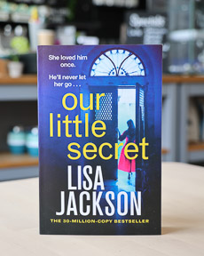 An image of the book cover for Our Little Secret by Lisa Jackson