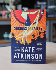 An image of the book cover for Shrines of Gaiety by Kate Atkinson
