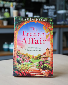 An image of the book cover for The French Affair by Theresa Howes