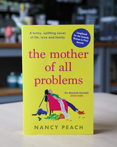 An image of the book cover for The Mother of All Problems by Nancy Peach