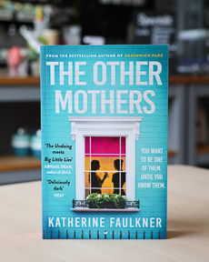 An image of the book cover for The Other Mothers by Katherine Faulkner