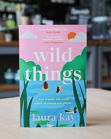 An image of the book cover for Wild Things by Laura Kay